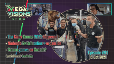 Mega Visions Show Episode 91