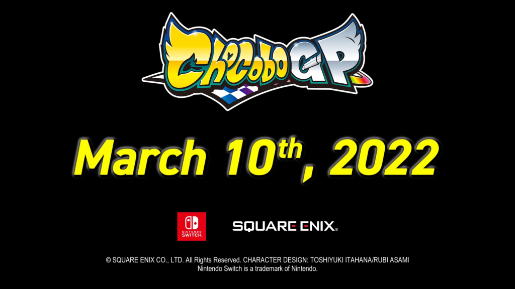 Chocobo GP release date: March 10th, 2022.