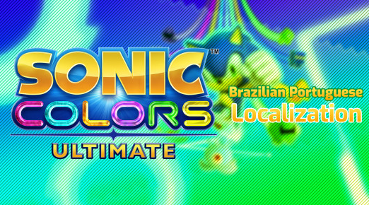 Sonic Colors Ultimate Brazilian Portuguese localization mod