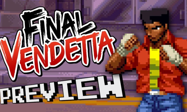 Final Vendetta gameplay preview