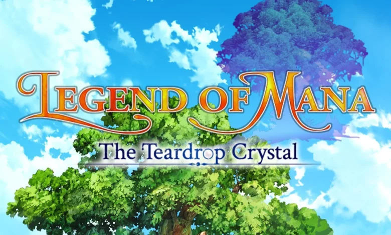 Legend of Mana: The Teardrop Crystal anime logo on top of a tree and blue sky