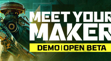 Meet Your Maker Open Beta